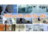 Dịch vụ vệ sinh tòa nhà, văn phòng